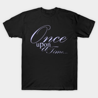 Once upon a time T-Shirt